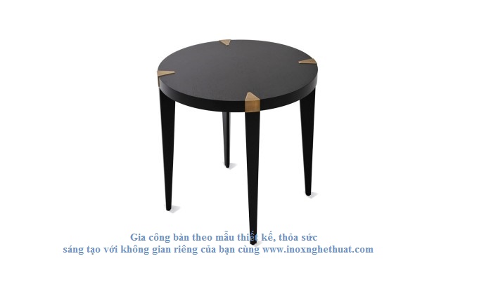 BLACK & KEY MESO TABLE Gia công inox cao cấp The luk 0982 620 546
