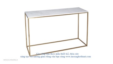 KENTISH CONSOLE TABLE Gia công inox cao cấp The luk 0982 620 546